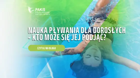 Nauka pływania dla dorosłych: Twój krok po kroku poradnik